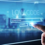 Know the features of a low code development platform